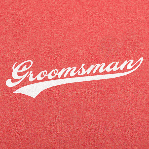 Groomsman  Men's T-Shirt