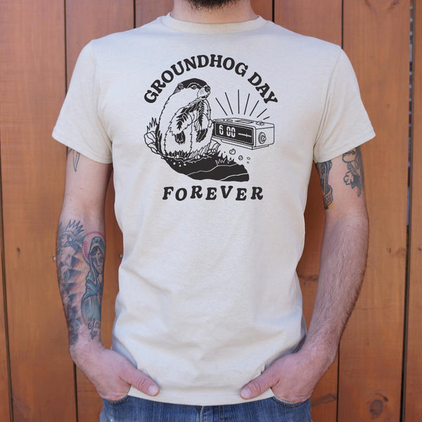 Groundhog Day Forever Men's T-Shirt