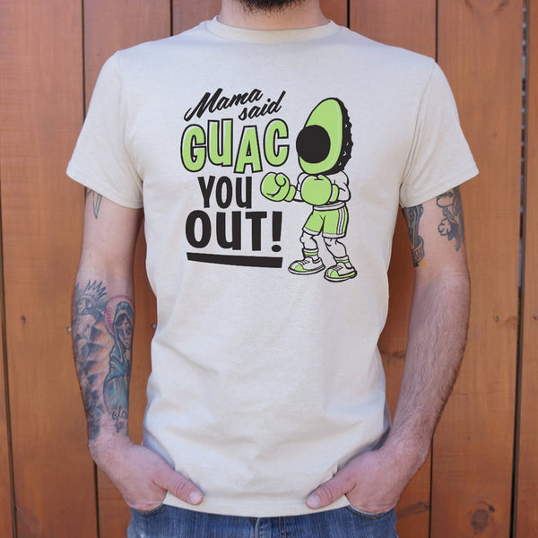 Mama Said Guac You Out Men's T-Shirt