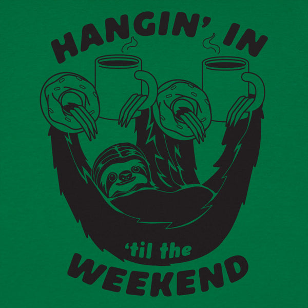 Hangin' For The Weekend Men's T-Shirt