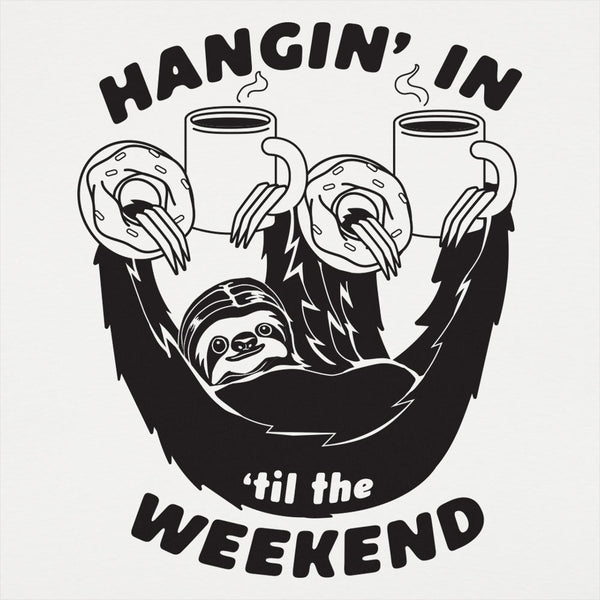 Hangin' For The Weekend Men's T-Shirt