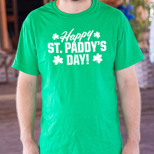 Happy St. Paddy's Day! Men's T-Shirt