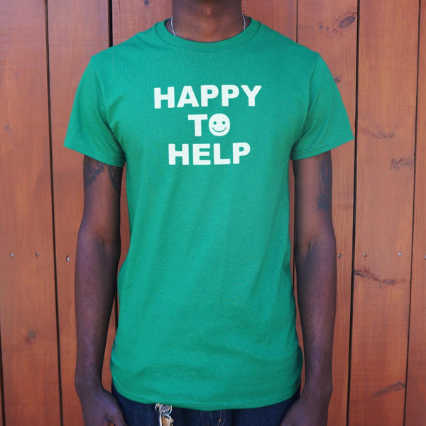 Happy To Help Men's T-Shirt