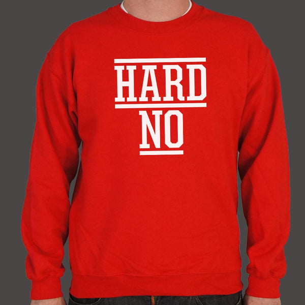 Hard No Sweater