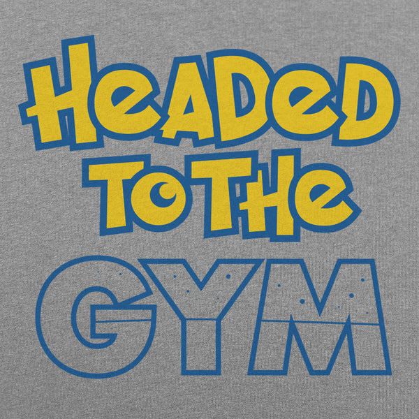 Headed To The Gym Men's T-Shirt