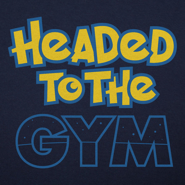 Headed To The Gym Men's T-Shirt