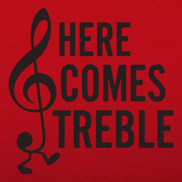 Here Comes Treble Men's T-Shirt