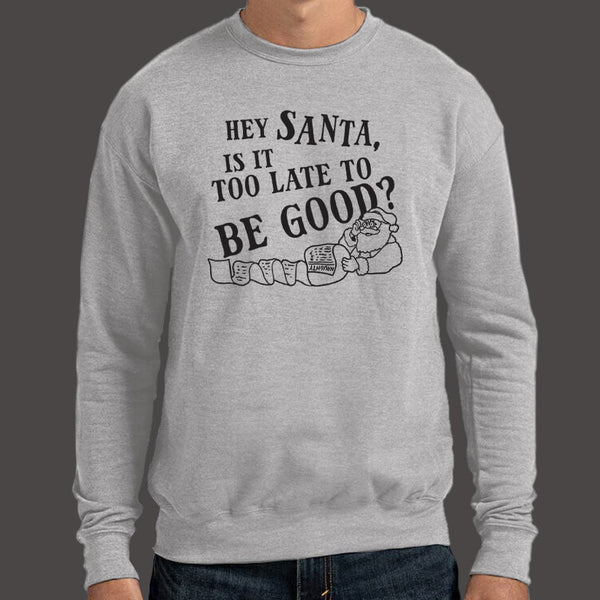 Hey Santa Sweater