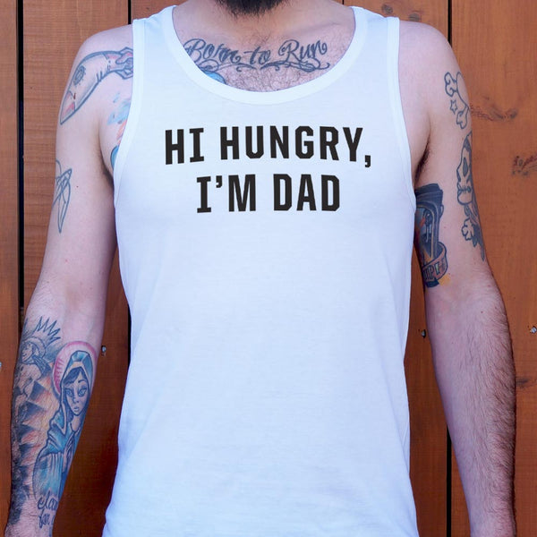 Hi Hungry, I'm Dad Men's Tank Top