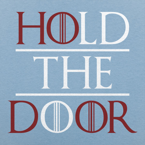 Hold The Door Men's T-Shirt