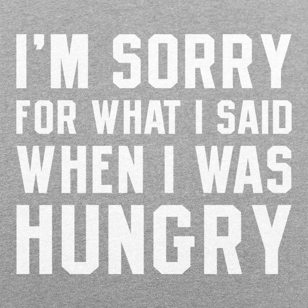 Hungry Apology Women's T-Shirt