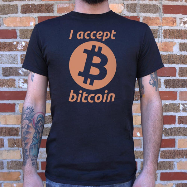 I Accept Bitcoin Men's T-Shirt