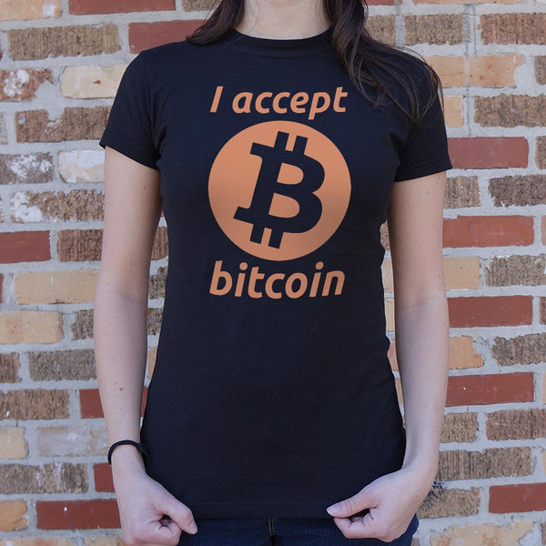 I Accept Bitcoin Women's T-Shirt