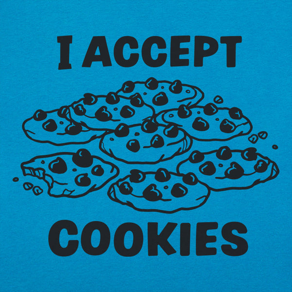 I Accept Cookies Women's T-Shirt