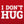 I Don't Hug Men's T-Shirt