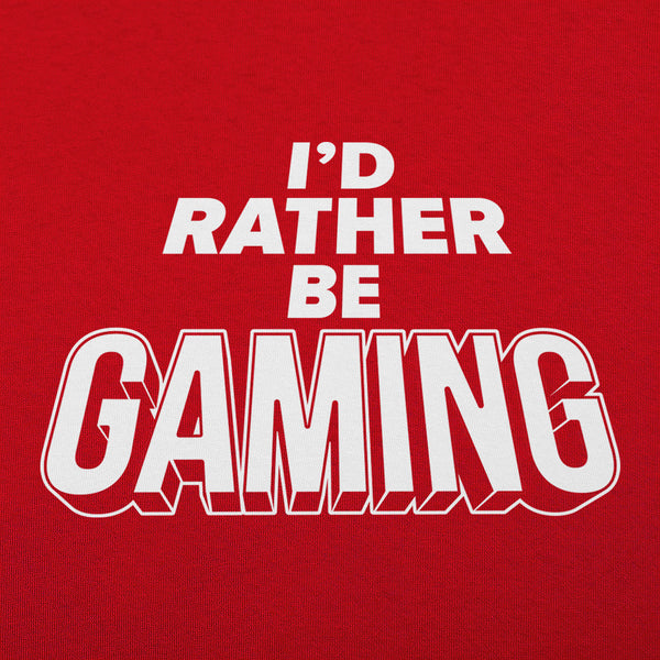 I'd Rather Be Gaming Men's T-Shirt