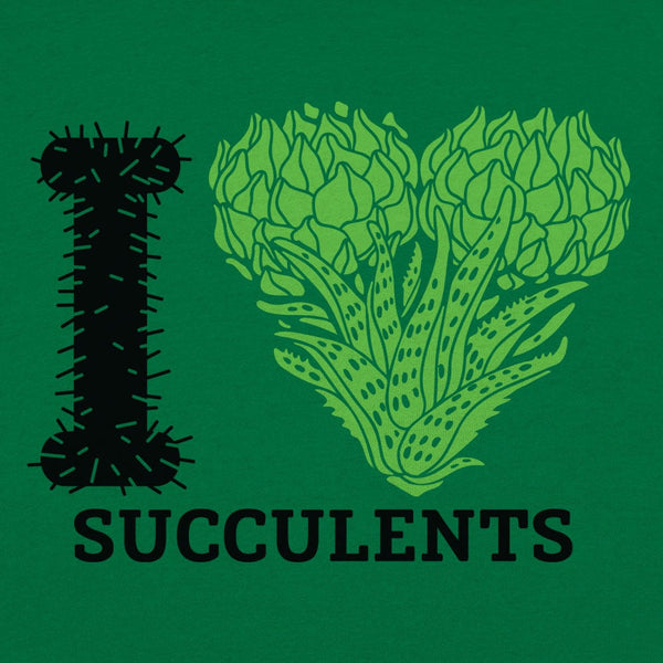 I Love Succulents Women's T-Shirt