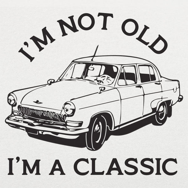 I'm A Classic Women's T-Shirt