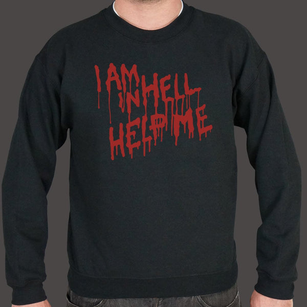 I Am In Hell Sweater