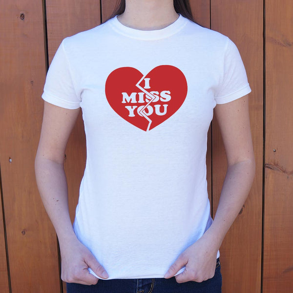 I Miss You Heart Women's T-Shirt