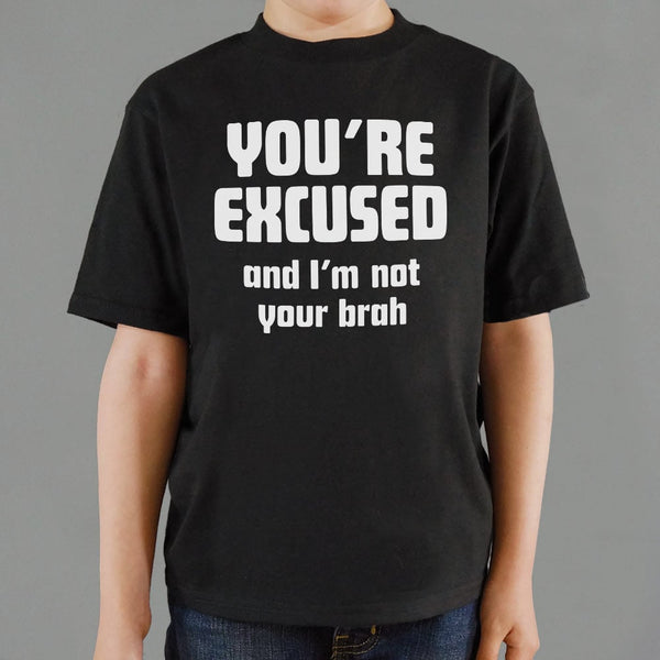 I'm Not Your Brah Kids' T-Shirt