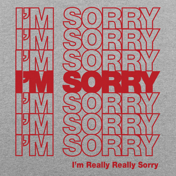 I'm Sorry Bag Women's T-Shirt