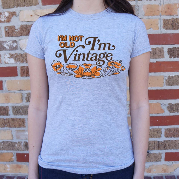 I'm Vintage Women's T-Shirt