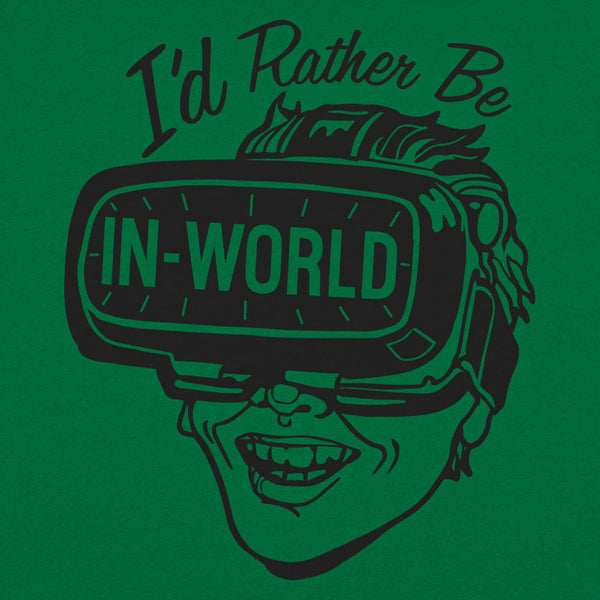 I'd Rather Be In-World Men's T-Shirt