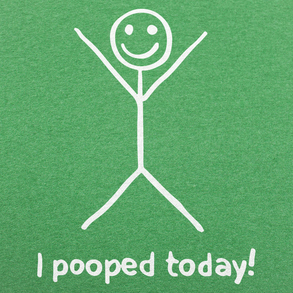 I Pooped Today Men's T-Shirt