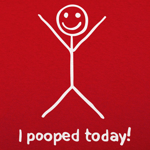 I Pooped Today Men's T-Shirt