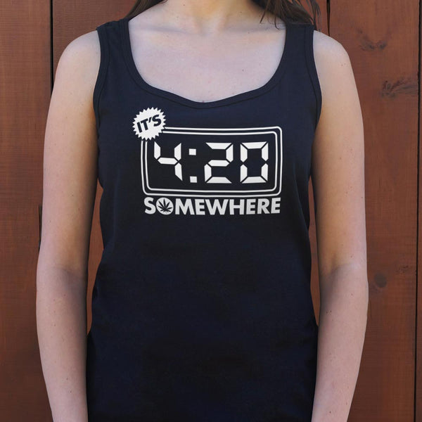 It's Four-Twenty Somewhere Women's Tank Top