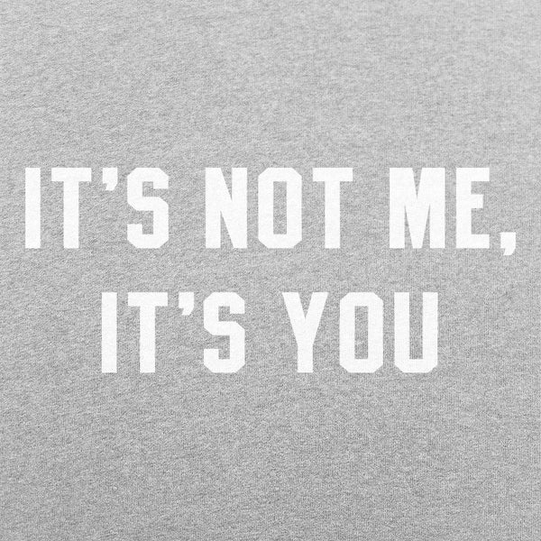 It's Not Me Men's T-Shirt