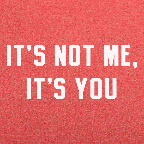 It's Not Me Men's T-Shirt