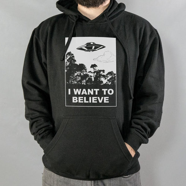 I Want To Believe Hoodie