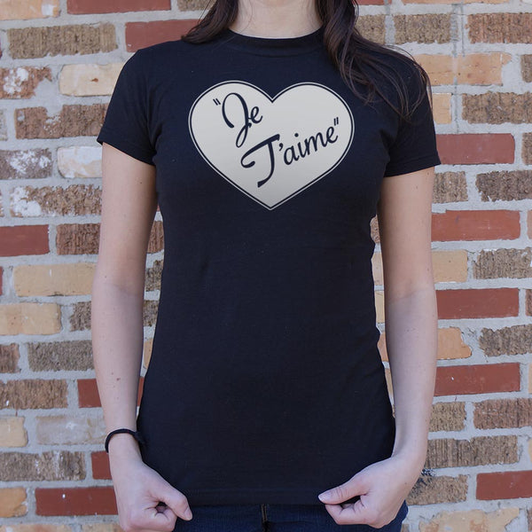 Je T'aime Women's T-Shirt