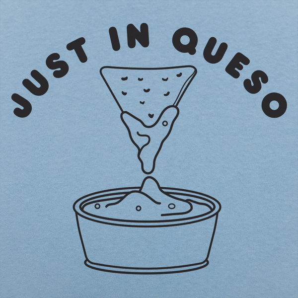 Just In Queso Men's T-Shirt