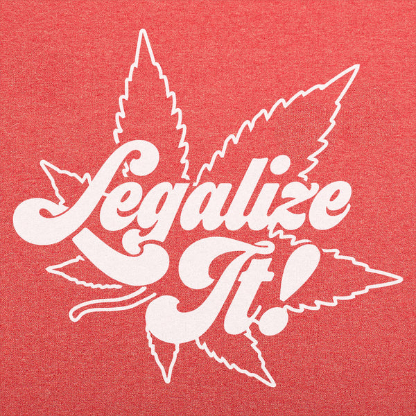 Legalize It Men's T-Shirt