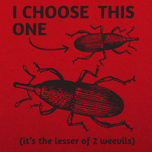 Lesser of 2 Weevils Men's T-Shirt