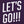 Let's Go! Men's T-Shirt