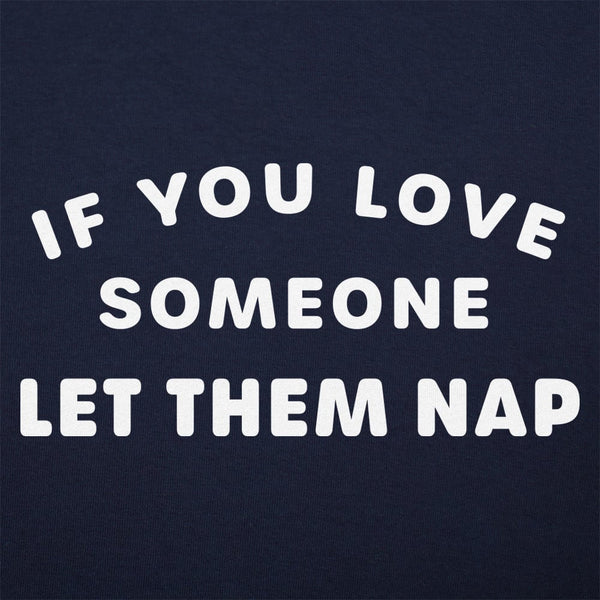 Let Them Nap Women's T-Shirt