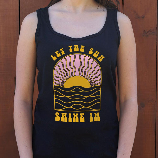 Let The Sun Shine In Women's Tank Top