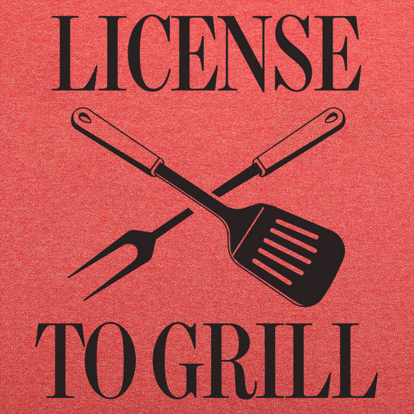 License To Grill Men's T-Shirt