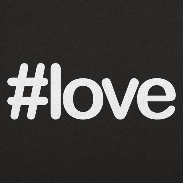 Hashtag Love Women's T-Shirt