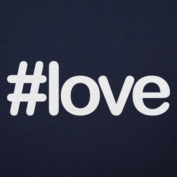 Hashtag Love Women's T-Shirt