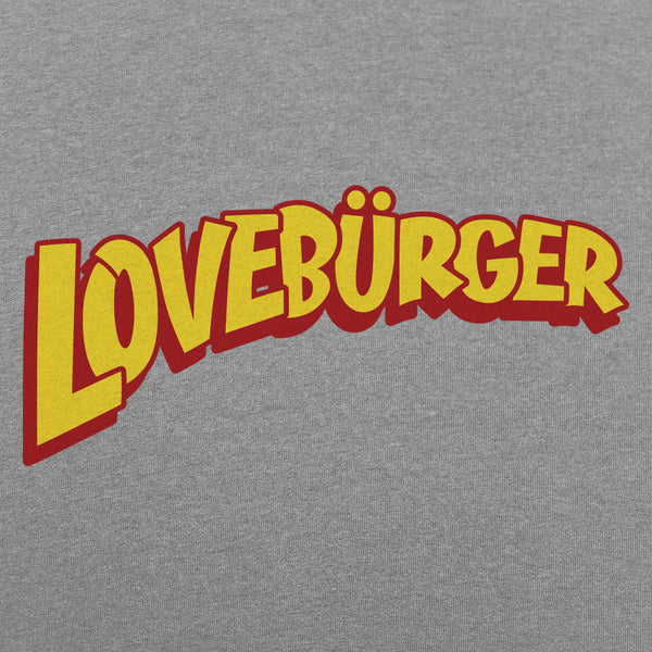 Loveburger Men's T-Shirt