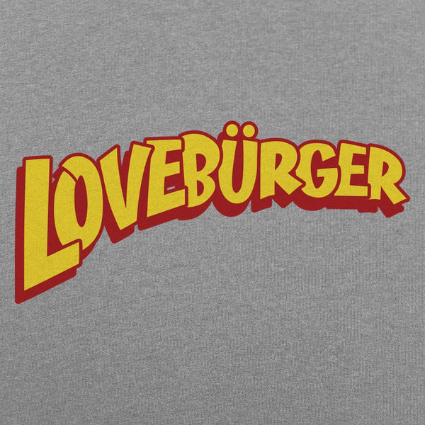 Loveburger Women's T-Shirt