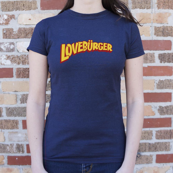 Loveburger Women's T-Shirt