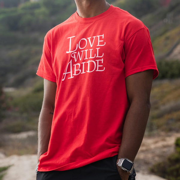 Love Will Abide Men's T-Shirt