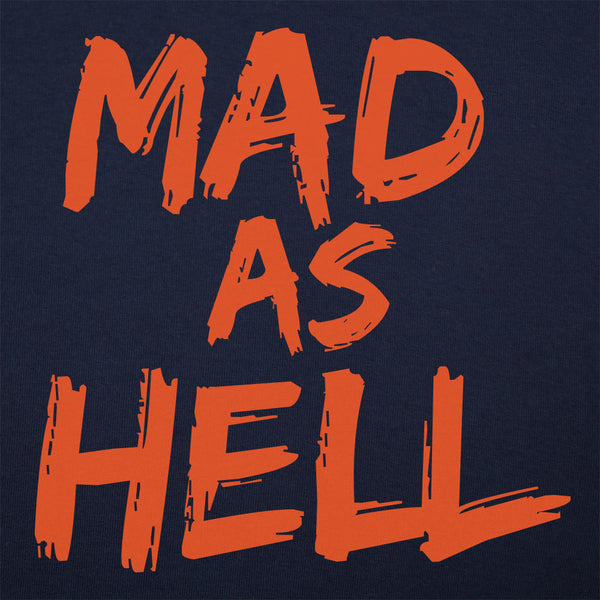 Mad as Hell Men's T-Shirt