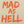 Mad as Hell Men's T-Shirt